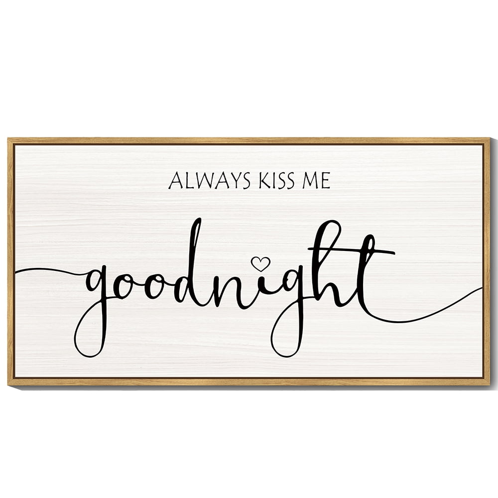 SHENIFY Large 20x40in Natural Framed Always Kiss Me Goodnight Sign Bedroom Wall Decor Minimalist farmhouse Wall Art Hanging Decoration