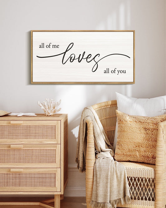 SHENIFY All of Me Loves All of You Wall Decor Farmhouse Wall Art for Bedroom Wall Art Hanging Decoration 8x16in Natural Framed