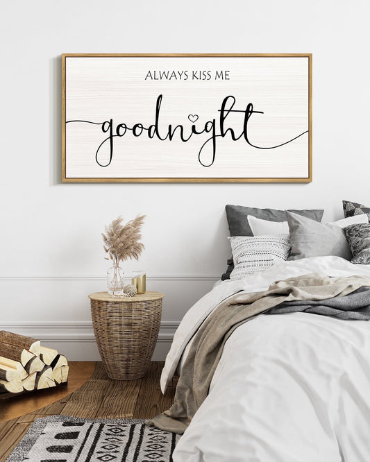 SHENIFY Large 20x40in Natural Framed Always Kiss Me Goodnight Sign Bedroom Wall Decor Minimalist farmhouse Wall Art Hanging Decoration