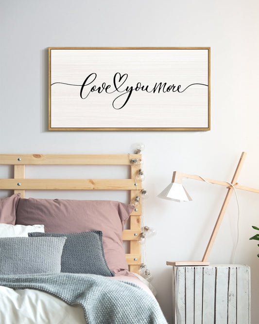 SHENIFY Love You More Sign Wall Decor Farmhouse Minimalist Bedroom Wall Art Hanging Decoration 8x16in Natural Framed